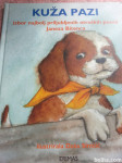 Kuža pazi - Janez Bitenc