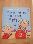 Lauren Child: Nisem zaspana in ne bom šla spat