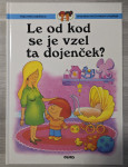 LE OD KOD SE JE VZEL TA DOJENČEK? Caterina Marassi Candia
