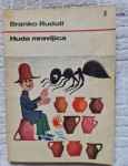 LEPOSLOVJE - otroško - mladinsko ○Huda mravljica