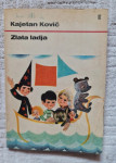 { LEPOSLOVJE - otroško - mladinsko } ○Zlata ladja