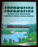 Lokomotiva lokomotiva, Niko Grafenauer, Marija Lucija Stupica (1986)