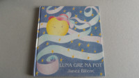 LUNA GRE NA POT - JANEZ BITENC - HELENA MAROLT 1990