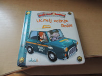 MALI NADOBUDNEŽ: UČITELJ VOŽNJE ROŽLE E. BEAUMONT ZALOŽBA OKAŠI 2016