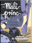 Mali princ : z avtorjevimi akvareli / Antoine de Saint-Exupéry
