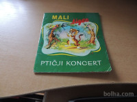 MALI TIGER PTIČJI KONCERT SLIKANICA ZALOŽBA MLADOST 1975