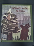 Medved Roško iz Roga (Helena Štefanič)