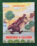 MEDVED V IZLOŽBI, VEKOSLAV MAJER, ND 1980