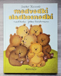 MEDVEDKI SLADKOSNEDKI Srečko Kosovel 2004