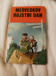 Medvedkov rojstni dan