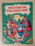 MESTNA IN POLJSKA MIŠ, ZBIRKA ZLATE BASNI, 1995