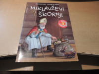 MIKLAVŽEVI ŠKORNJI B. RUSTJA ZALOŽBA OGNJIŠČE 2015