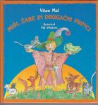 Miši, žabe in drugačni princi / Vitan Mal ; ilustriral Vili Vrhovec