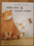 Miška Mimi, maček Hubert
