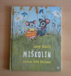Miškolin, Josip Ribičič