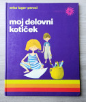 MOJ DELOVNI KOTIČEK Anka Luger-Peroci