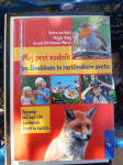 MOJ PRVI VODNIK PO ŽIVALSKEM IN RASTLINSKEM SVETU
