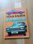MOJA KNJIGA AVTOMOBILOV (NAŠA DJECA 1971)