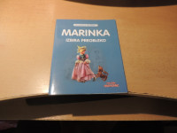 MOJA MALA KNJIŽNICA: MARINKA IZBIRA PREOBLEKO G. DELAHAYE ZALOŽBA