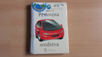 Moja prva enciklopedija.Prevozna sredstva
