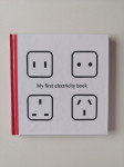 MY FIRST ELECTRICITY BOOK