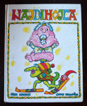 Najdihojca, Fran Levstik, otroška slikanica (1980)