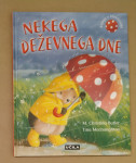NEKEGA DEŽEVNEGA DNE - M. Christina Butler Tina Macnaughton