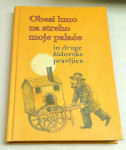 OBESI LUNO NA STREHO MOJE PALAČE IN DRUGE ŽIDOVSKE PRAVLJICE