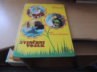 OSTRŽEK VŽIGALIČARKA SVINČENI VOJAK ZALOŽBA NAŠA DJECA ZAGREB 1969