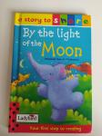 Otroška knjiga By the light of the Moon