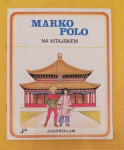 OTROŠKA KNJIGA, MARKO POLO NA KITAJSKEM, MARJANA KUNEJ, 1981