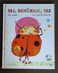 Otroška knjiga, Sij, sončece, sij, Mira Voglar