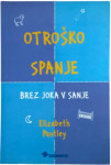 Otroško spanje, brez joka v sanje, Elizabeth Pantley