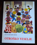 Otroško veselje, slikanica, Zlata Kolarić-Kišur