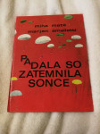 Padala so zatemnila sonce