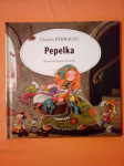 PEPELKA (Charles Perrault; Mladinska knjiga, 2018)