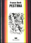Pestrna / France Bevk -trda vezava