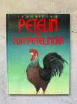 Petelin in dva petelinčka Ivan Bizjak