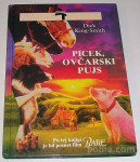 PICEK, OVČARSKI PUJS – Dick King-Smith