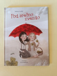 POD SREČNO ZVEZDO (Helena Kraljič)
