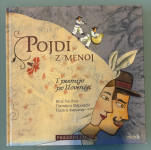 Pojdi z menoj S pesmijo po Sloveniji