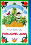 POMLADNA LADJA, Oton Župančič