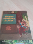 Poredni veverček Danček