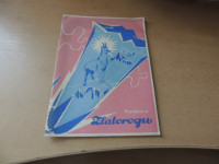 PRAVLJICA O ZLATOROGU M. JAVOR TOVARNA ZLATOROG MARIBOR 1956