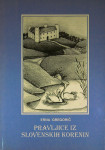 PRAVLJICE IZ SLOVENSKIH KORENIN, Erna Gregorič