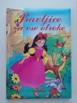 PRAVLJICE ZA VSE OTROKE, GRAHOVAC
