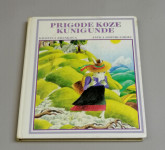 PRIGODE KOZE KUNIGUNDE - Kristina Brenkova, Ančka Gošnik-Godec