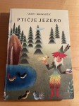 PTIČJE JEZERO AHMET HROMADŽIĆ