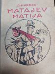 RADO MURNIK MATAJEV MATIJA 1955