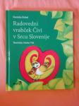 Radovedni vrabček Čivi v Srcu Slovenije (Darinka Kobal)